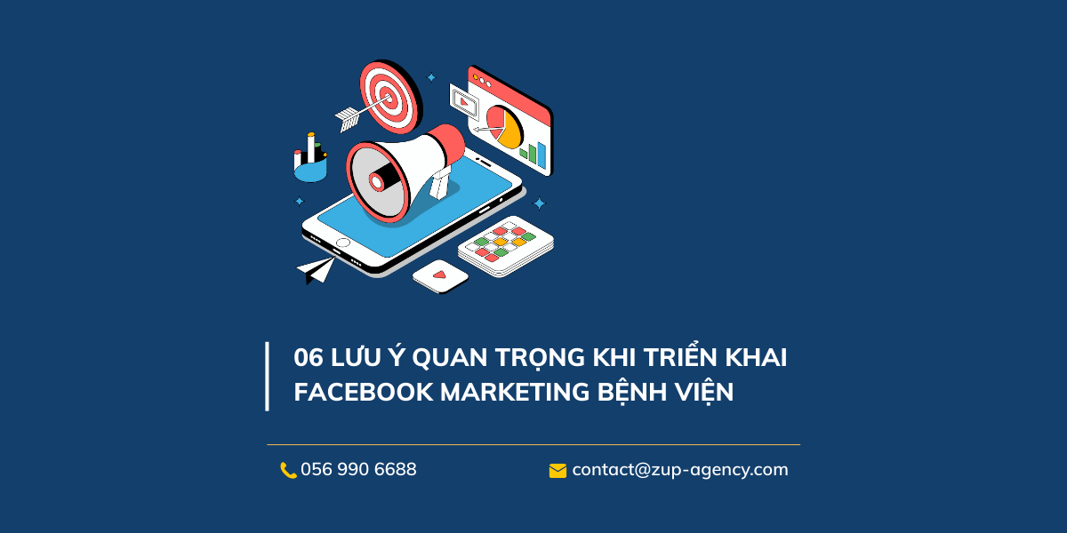 Lưu ý khi triển khai Facebook Marketing bệnh viện