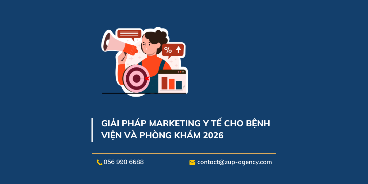 Giải pháp Marketing Y tế cho Bệnh viện và Phòng khám 2026