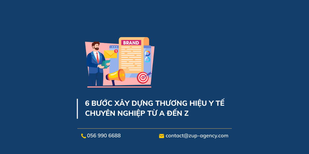 6 bước xây dựng thương hiệu y tế chuyên nghiệp từ A đến Z