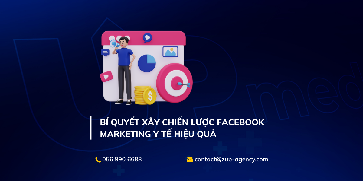 Bí quyết xây chiến lược Facebook Marketing Y tế hiệu quả