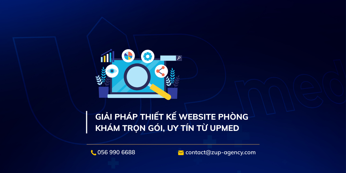 Giải pháp thiết kế website phòng khám trọn gói, uy tín từ UPmed