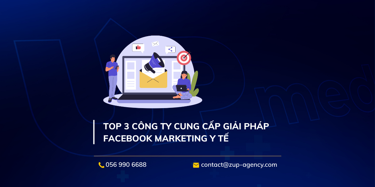 TOP 3 công ty cung cấp giải pháp Facebook Marketing Y tế