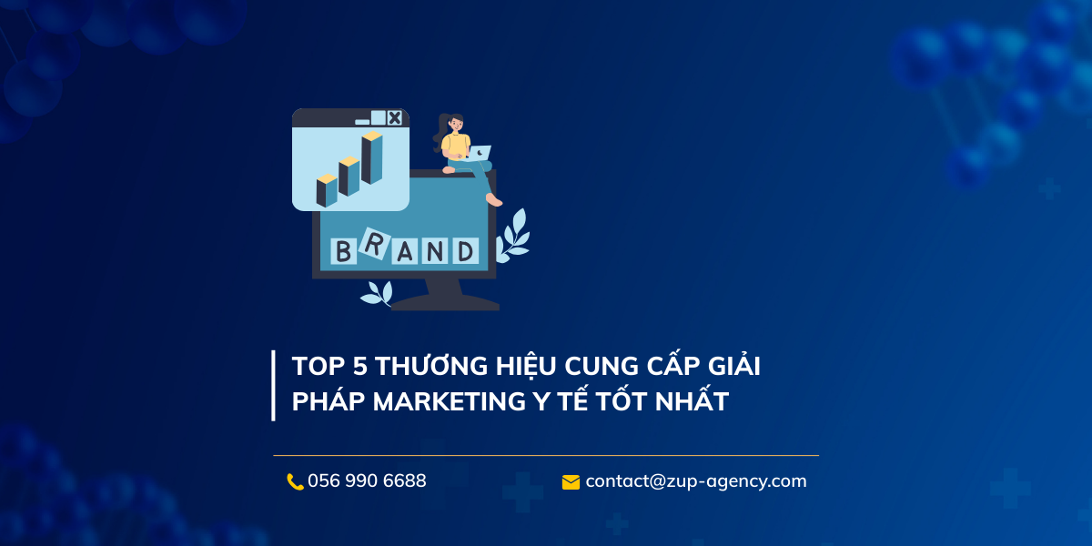 TOP 5 thương hiệu cung cấp giải pháp Marketing y tế tốt nhất