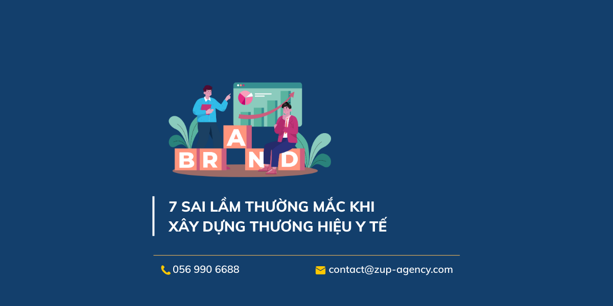 7 sai lầm thường mắc khi xây dựng thương hiệu y tế