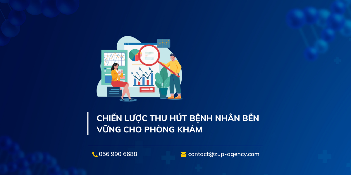 Chiến lược thu hút bệnh nhân bền vững cho Phòng khám