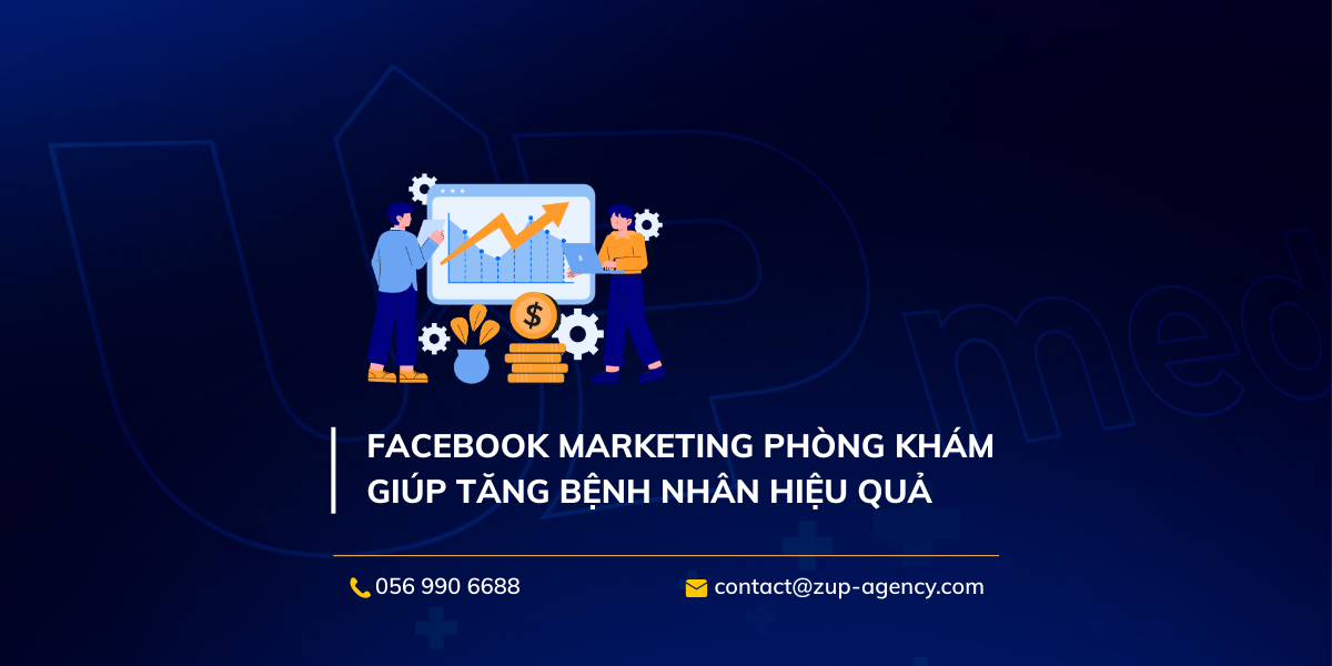 Facebook Marketing phòng khám giúp tăng bệnh nhân hiệu quả