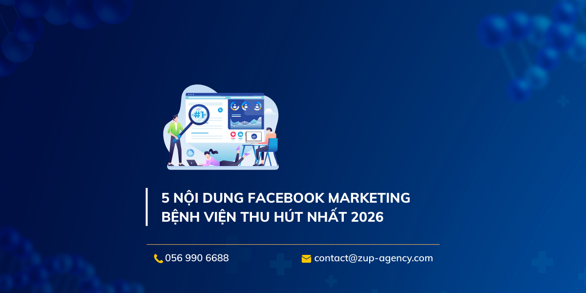 5 nội dung Facebook Marketing bệnh viện thu hút nhất 2026