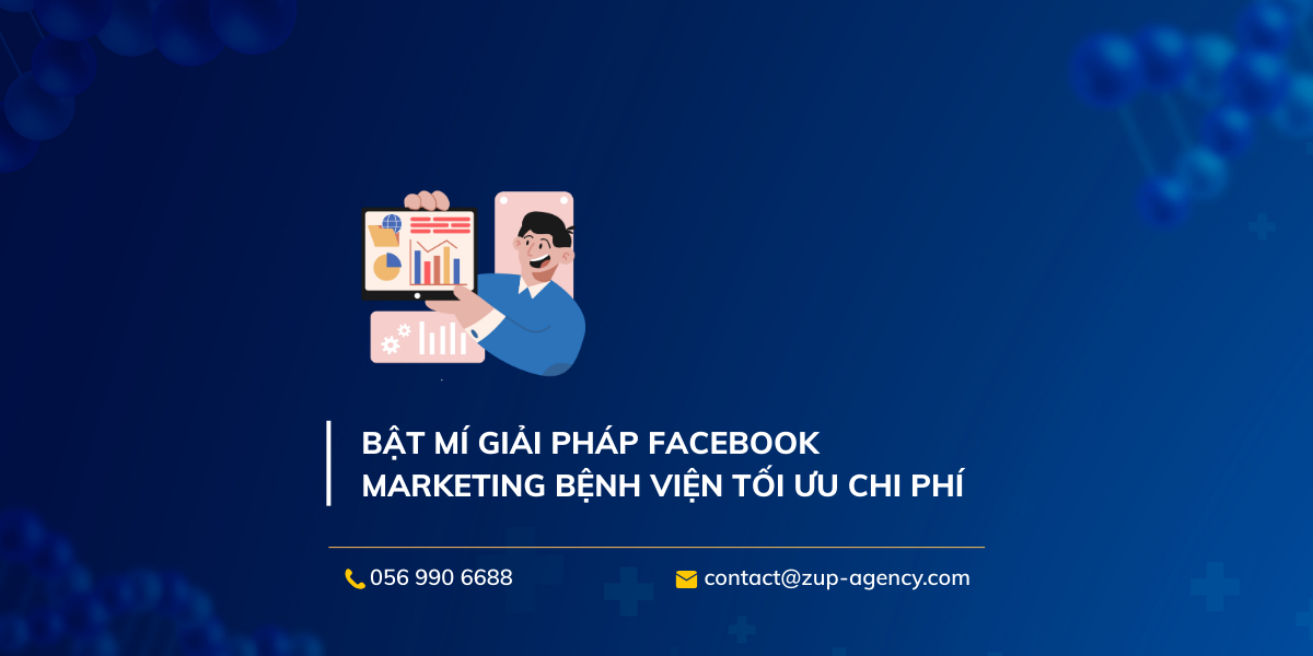 Bật mí giải pháp Facebook Marketing bệnh viện tối ưu chi phí