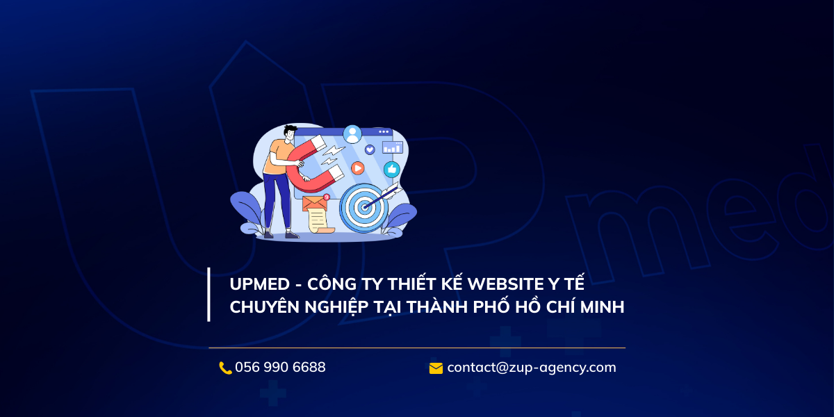 UPmed - Công ty thiết kế website y tế chuyên nghiệp tại Thành phố Hồ Chí Minh